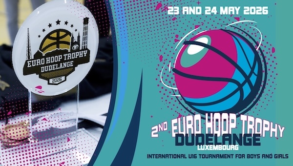 Invitation to the  2nd Euro Hoop Trophy (23th and 24th May 2026)